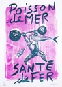 Poisson de mer, santé de fer
